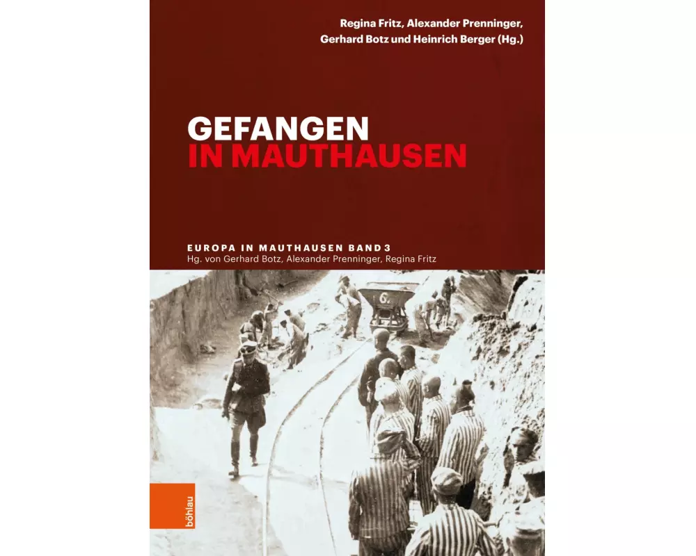 Gefangen in Mauthausen