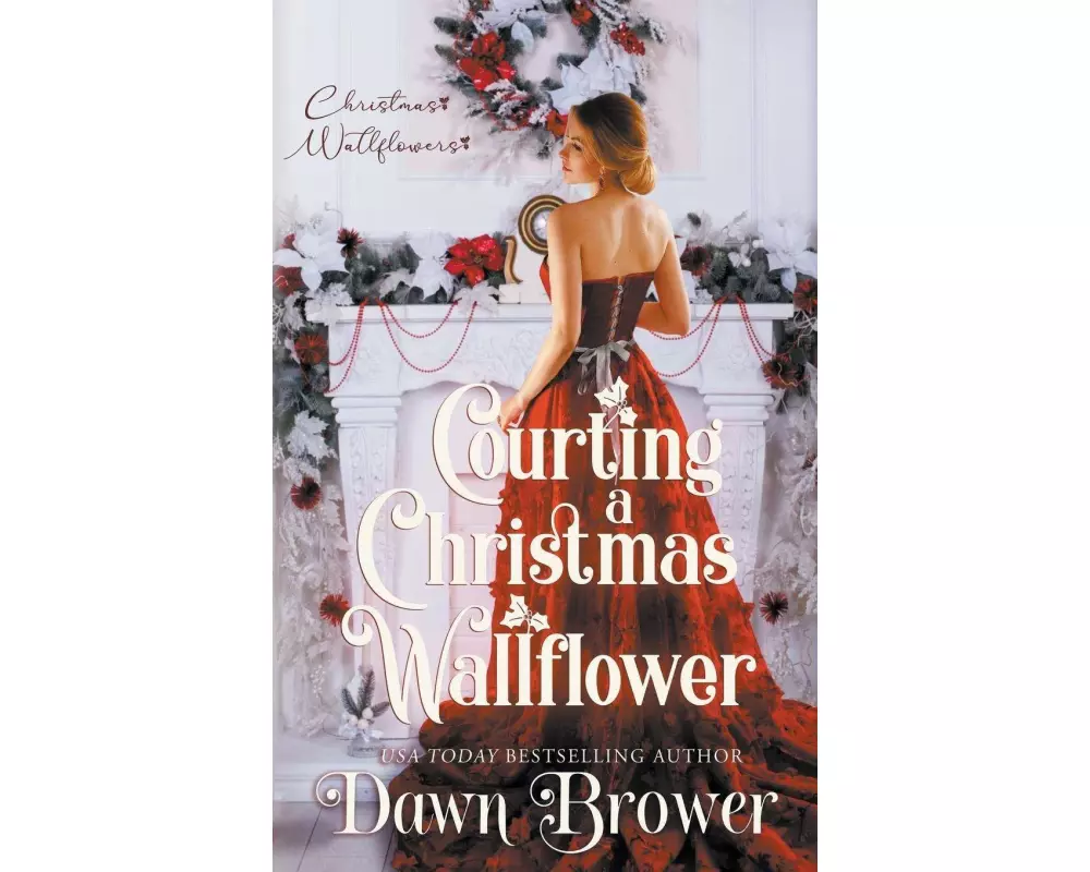 Courting a Christmas Wallflower