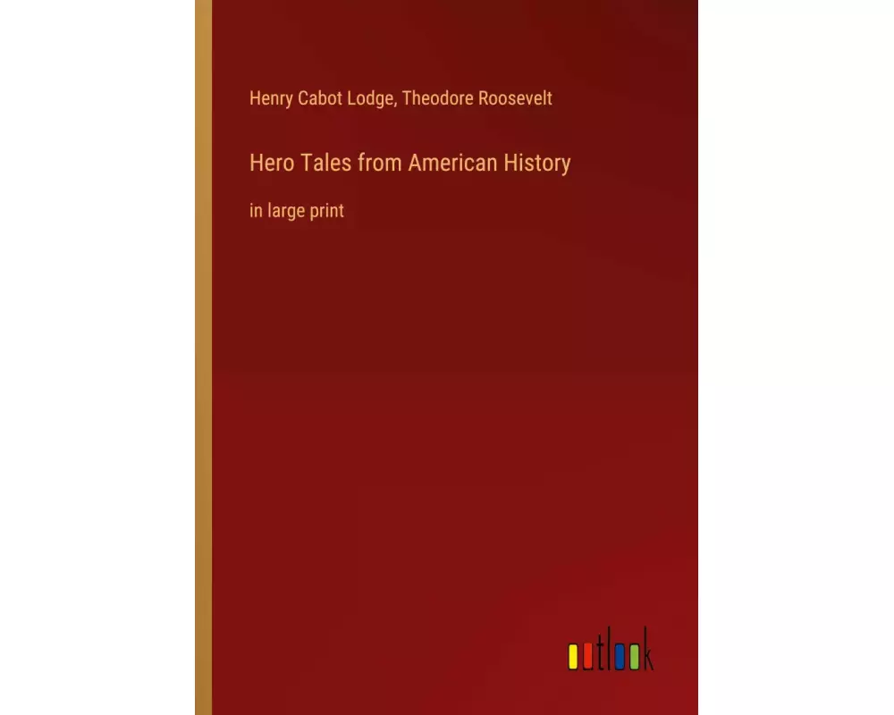 Hero Tales from American History