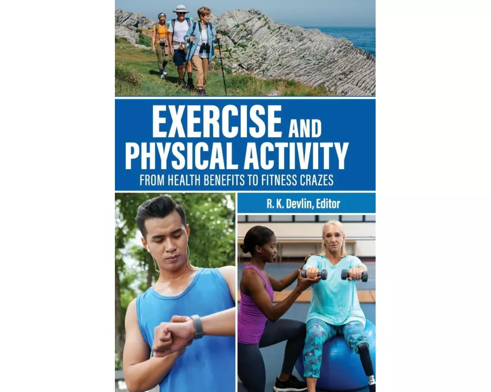 Exercise and Physical Activity