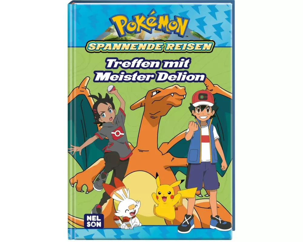 Pokémon Lesebuch: Spannende Reisen: Treffen mit Meister Delion