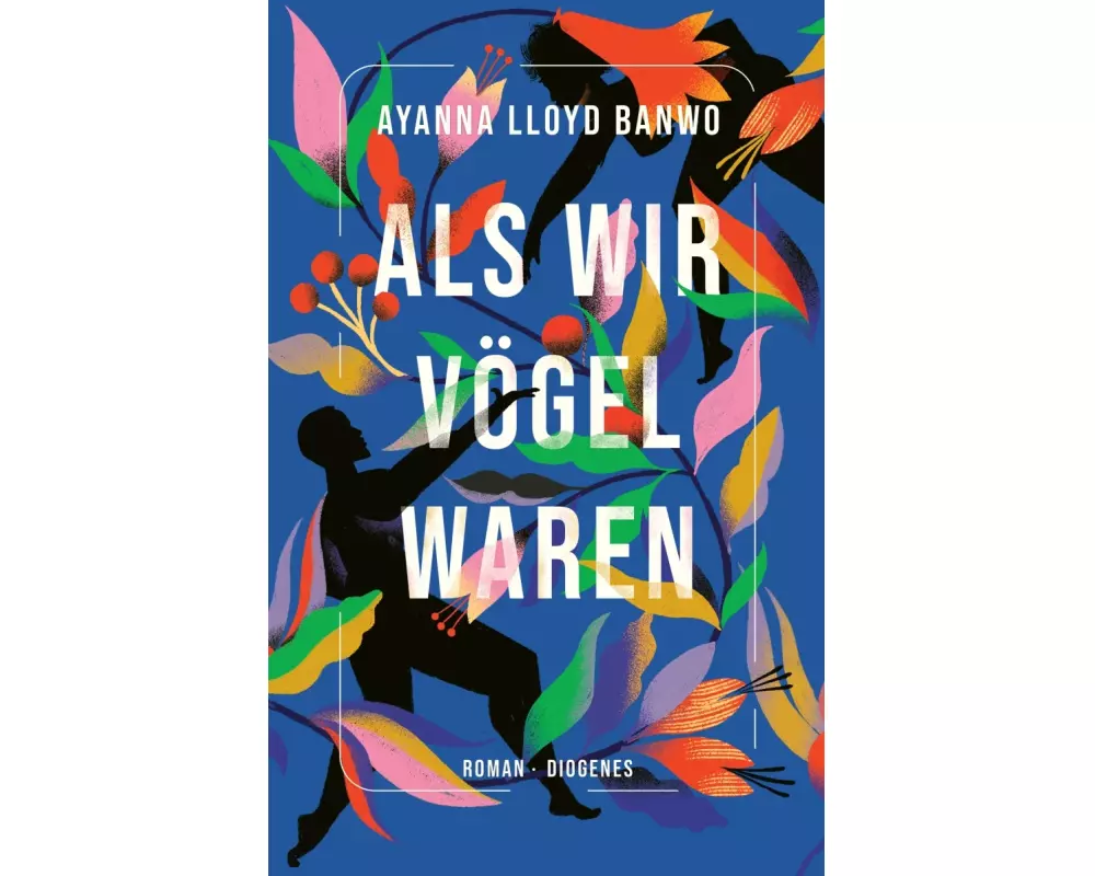 Als wir Vögel waren