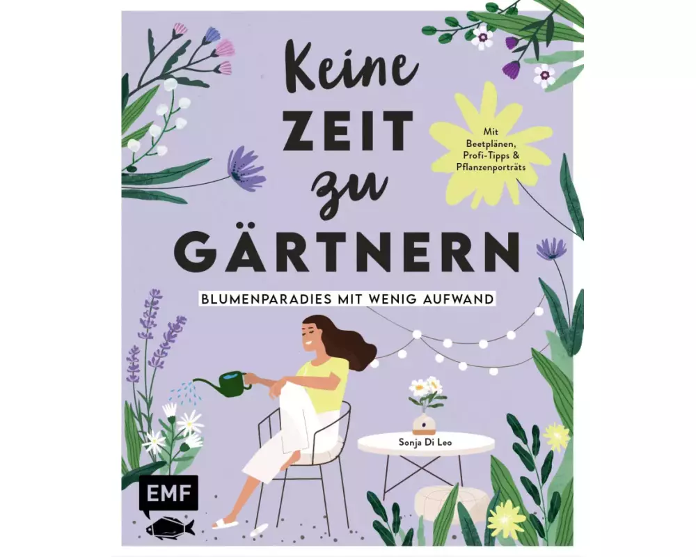 Keine Zeit zu Gärtnern – Blumenparadies mit wenig Aufwand