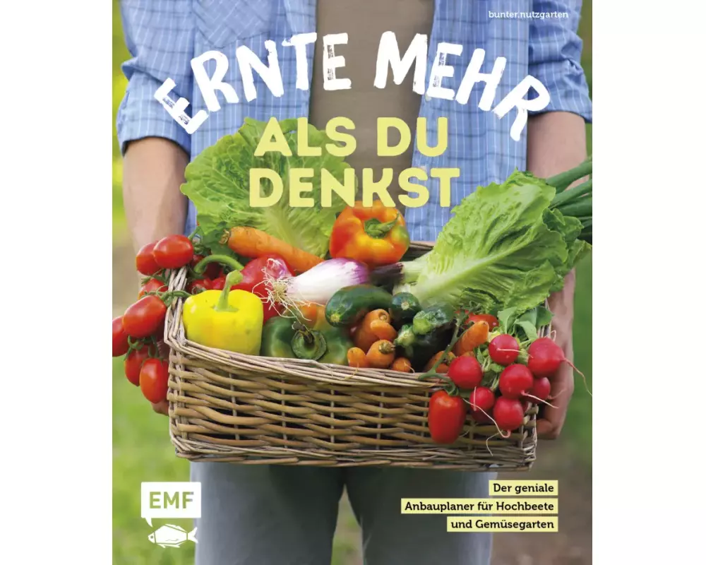 Ernte mehr als du denkst