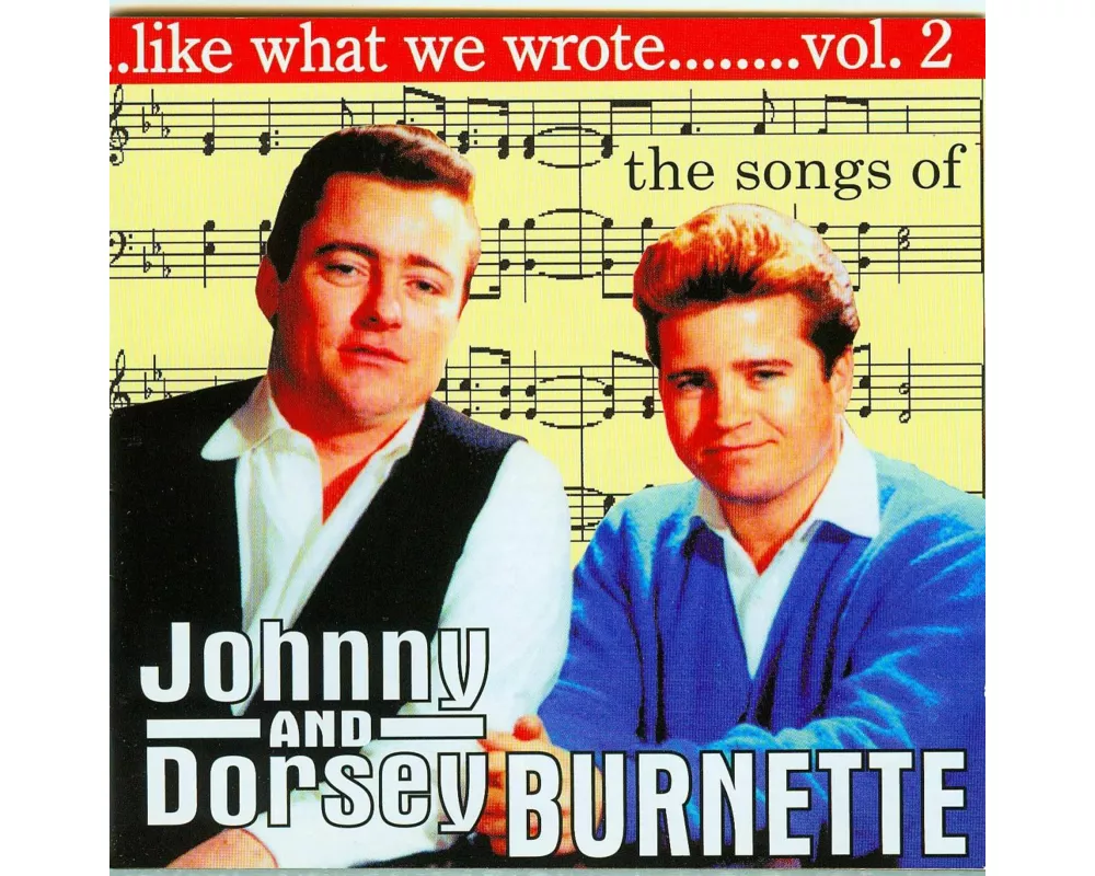 Like What We Wrote,2 - Songs Of J & D Burnette