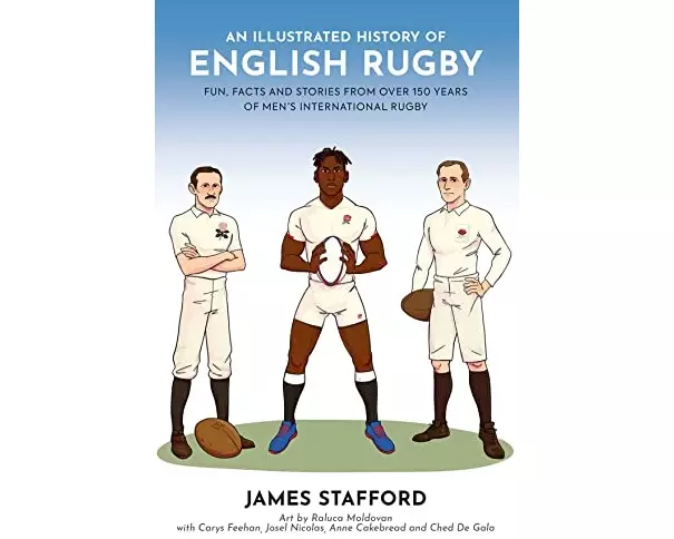An Illustrated History of English Rugby