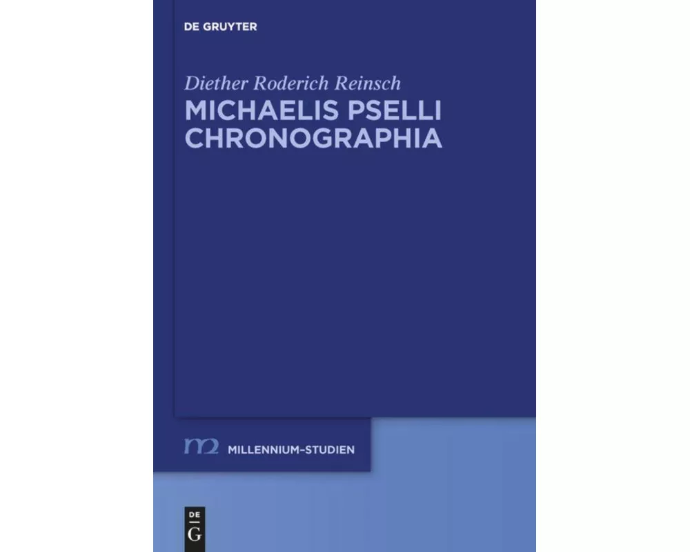 Michaelis Pselli Chronographia