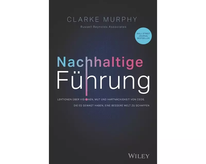 Nachhaltige Führung