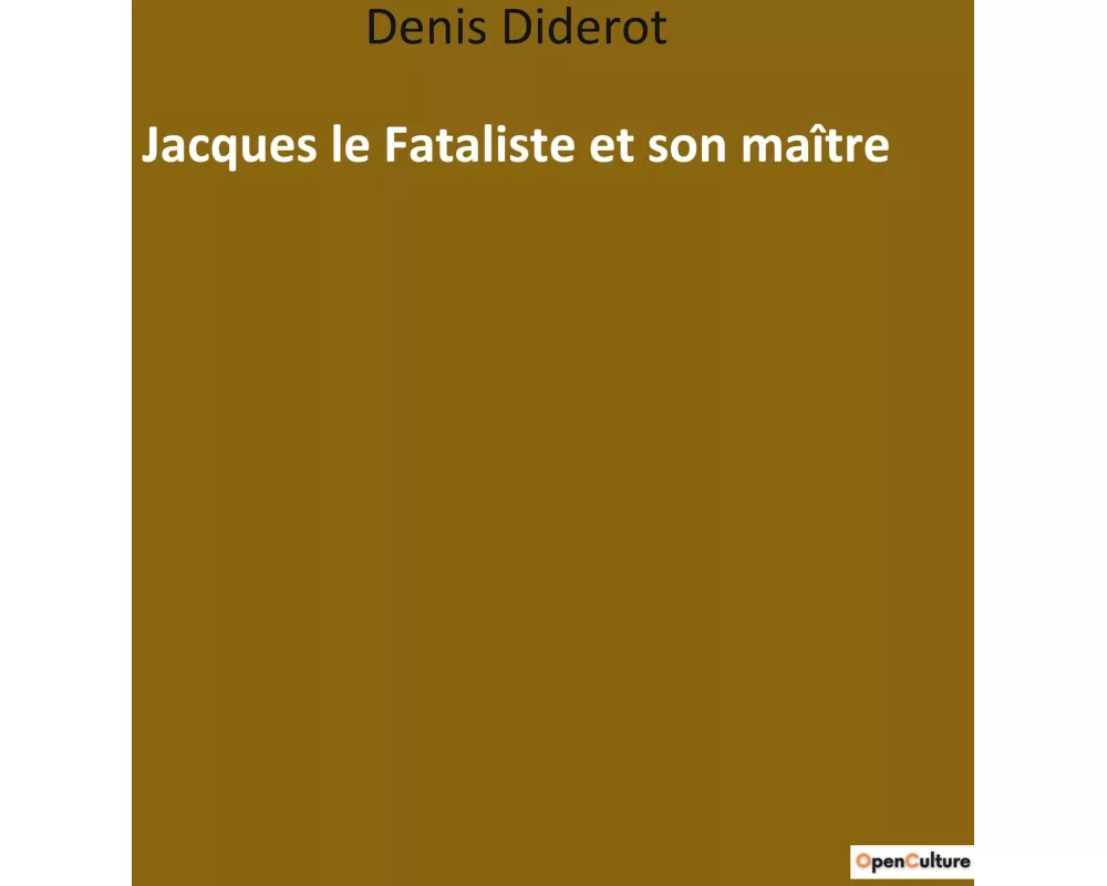 Jacques le Fataliste et son maître