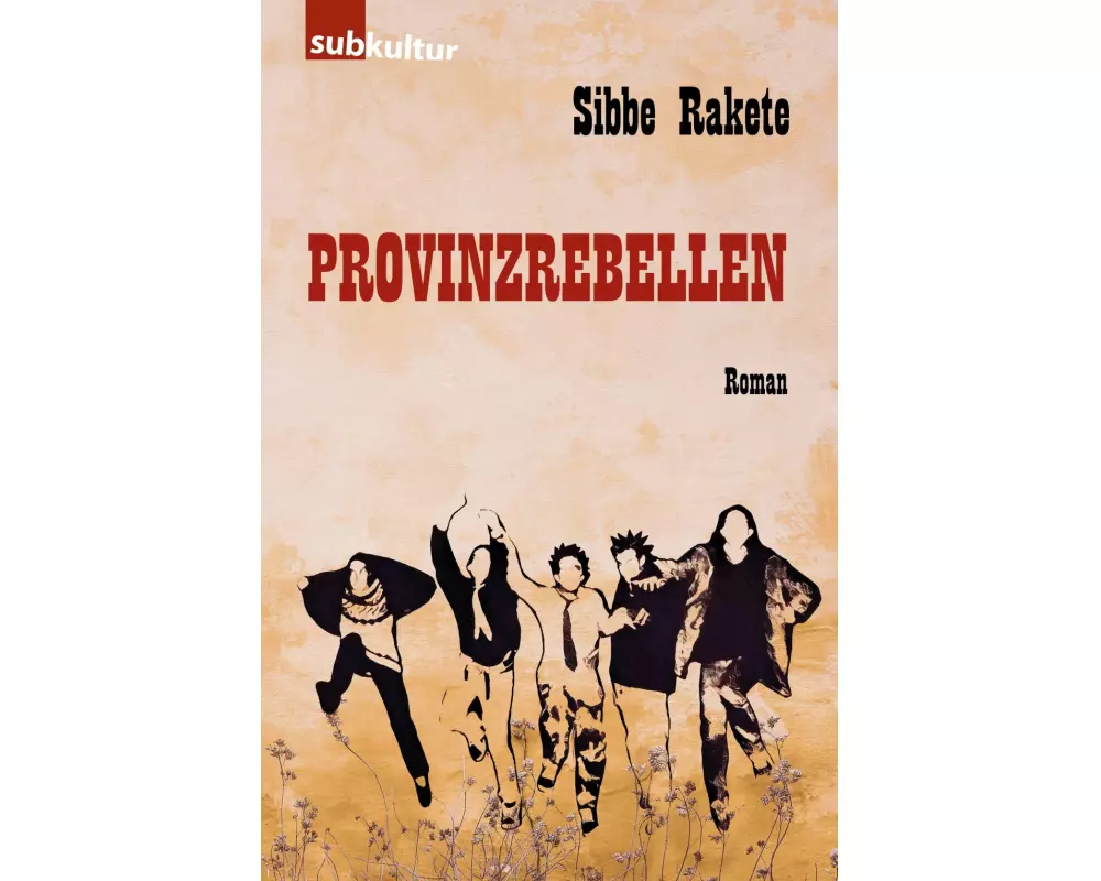 Provinzrebellen