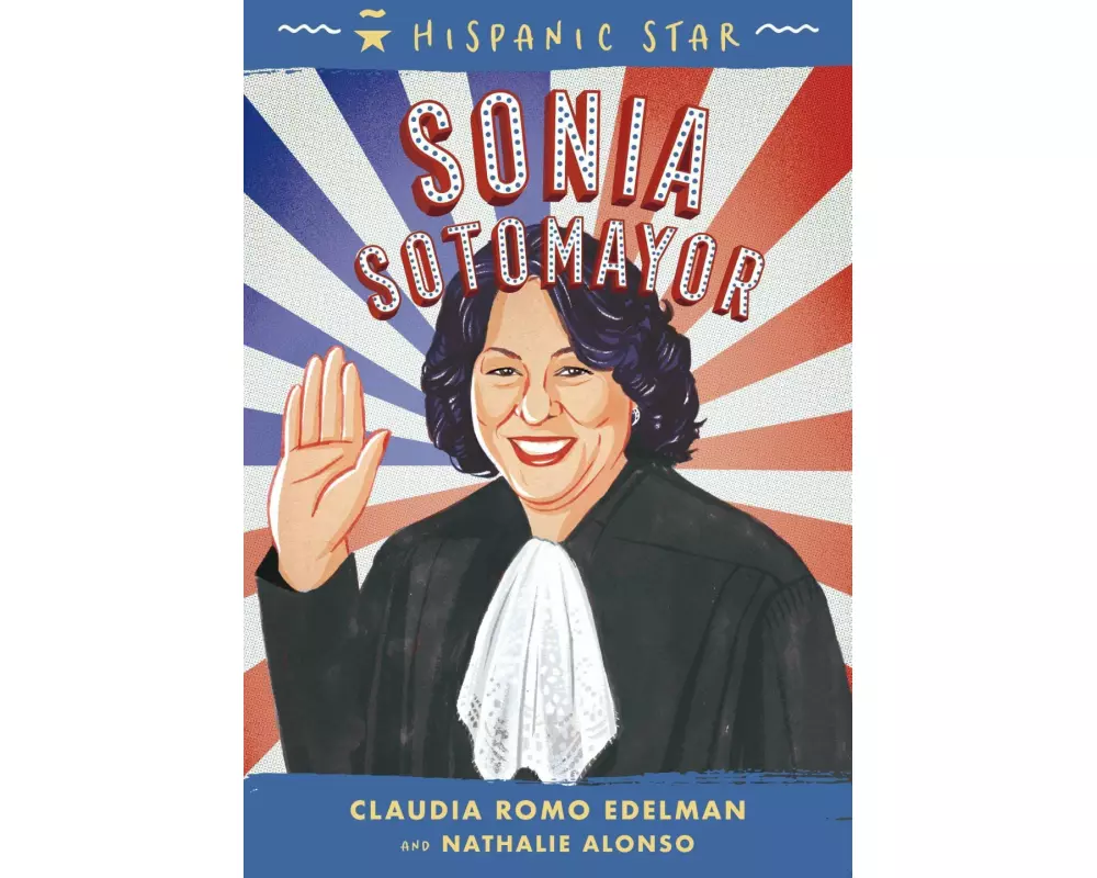 Hispanic Star: Sonia Sotomayor