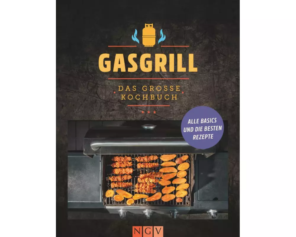 Gasgrill - Das große Kochbuch