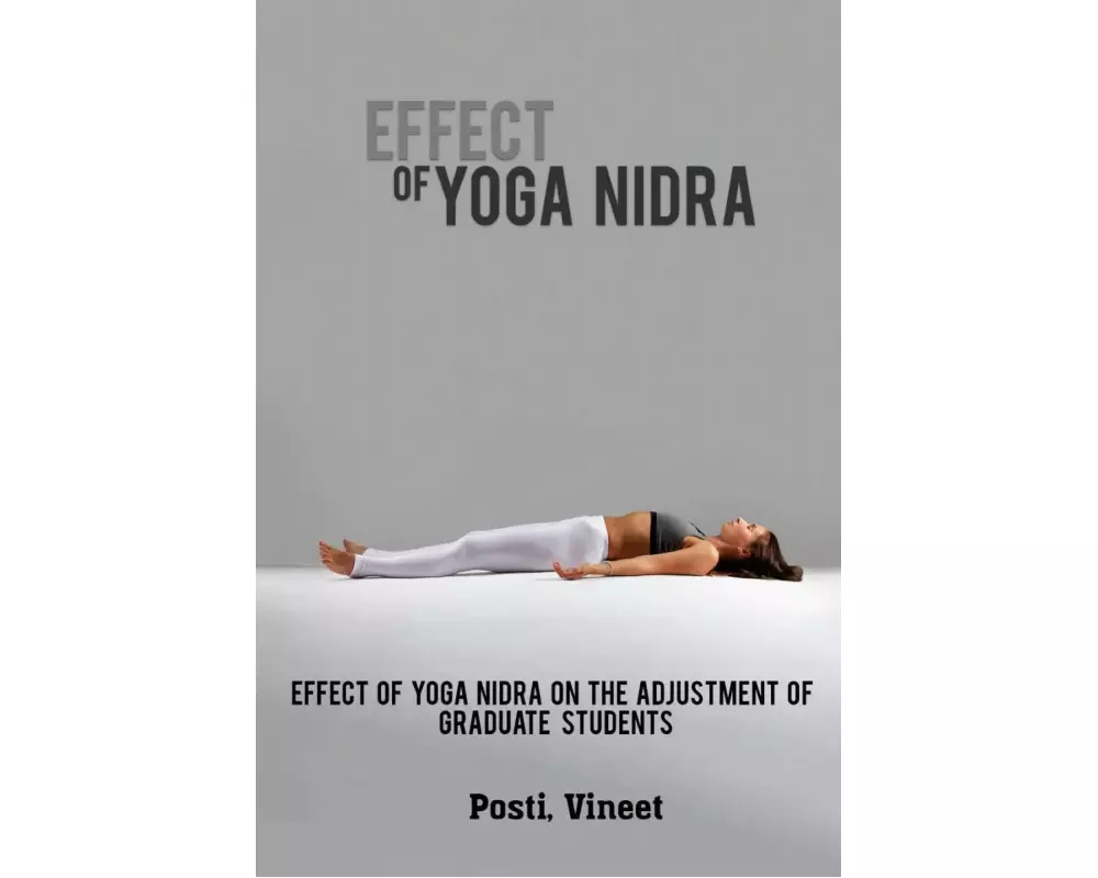Effect of Yoga Nidra on the Adjustment of Graduate Students