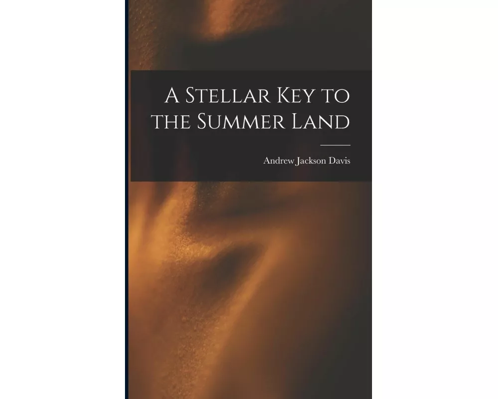 A Stellar Key to the Summer Land