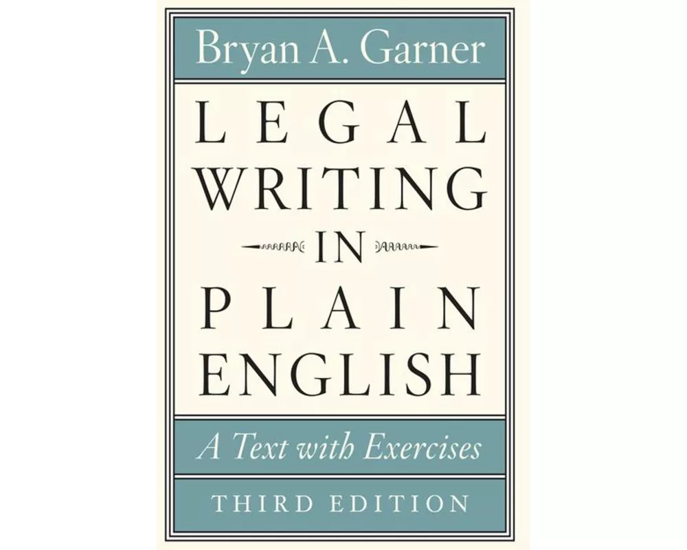 Legal Writing in Plain English, Third Edition