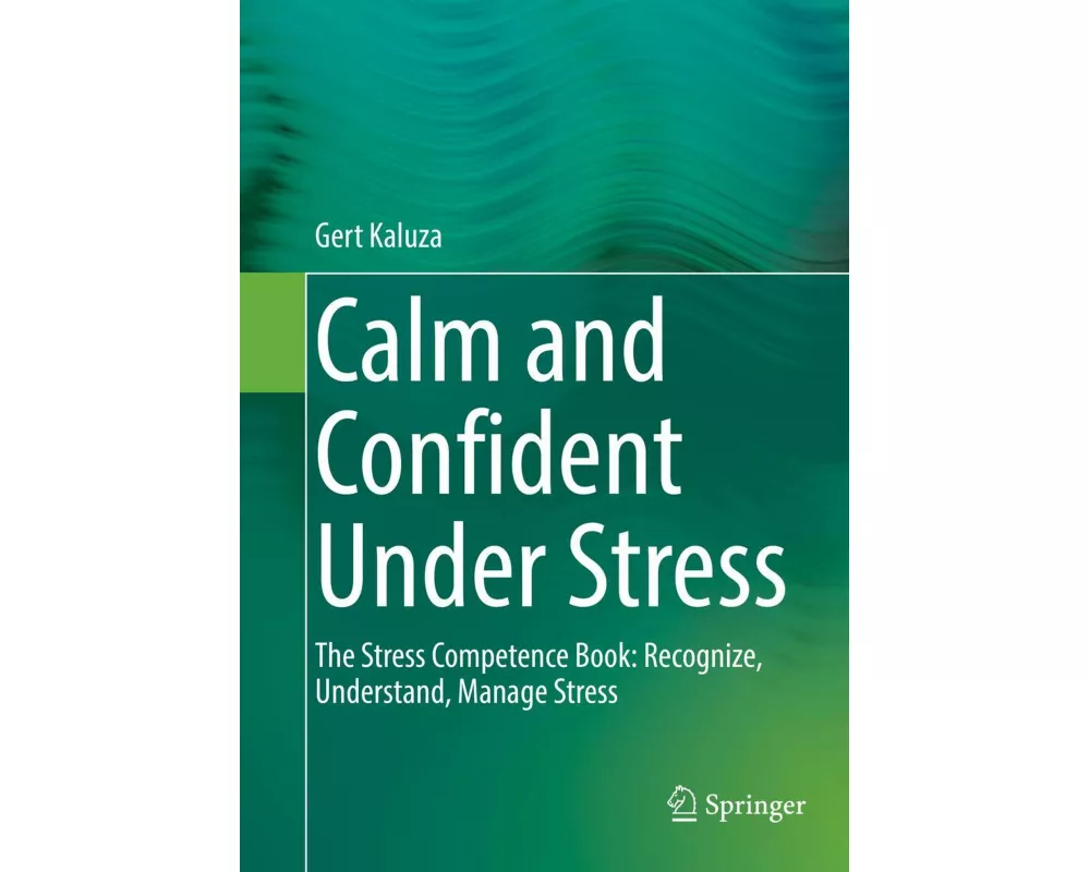 Calm and Confident Under Stress