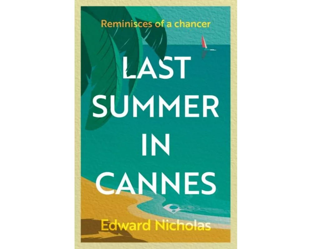 Last Summer in Cannes