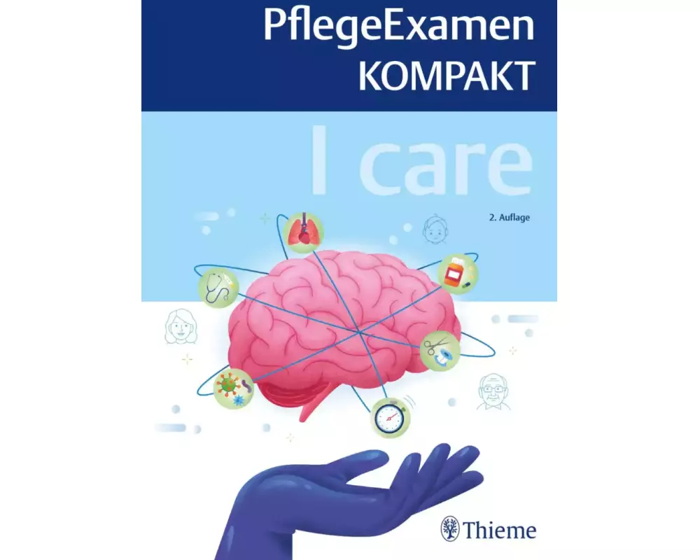 I care - PflegeExamen KOMPAKT