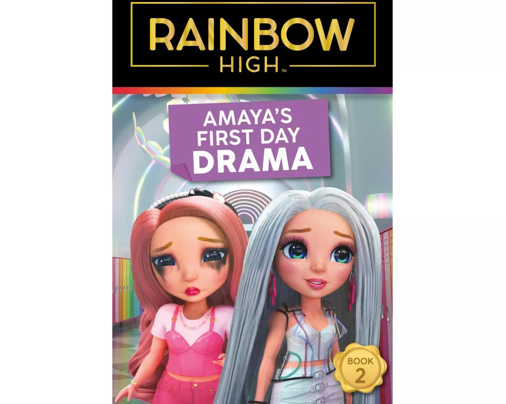 Rainbow High: Amaya’s First Day Drama