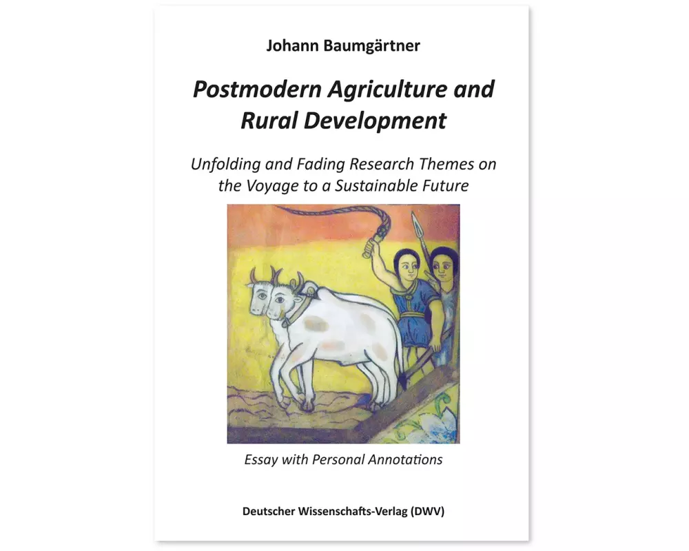 Postmodern Agriculture and Rural Development