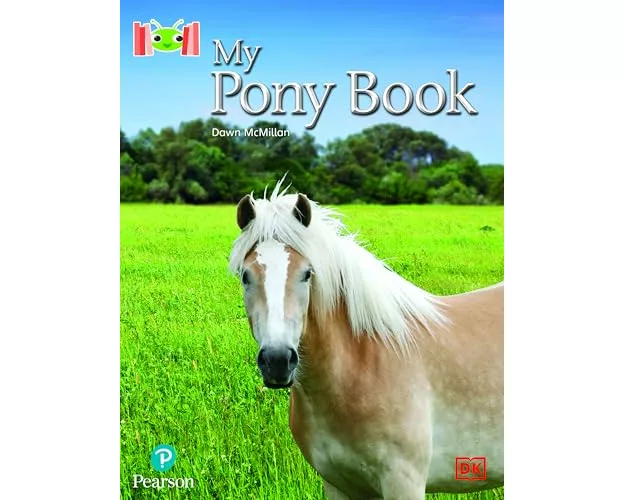 Bug Club Reading Corner: Age 4-7: My Pony Book
