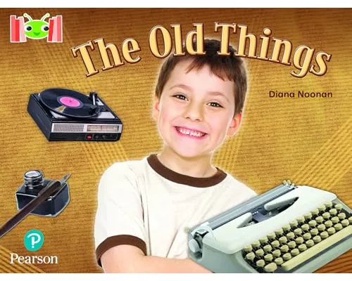 Bug Club Reading Corner: Age 5-7: The Old Things