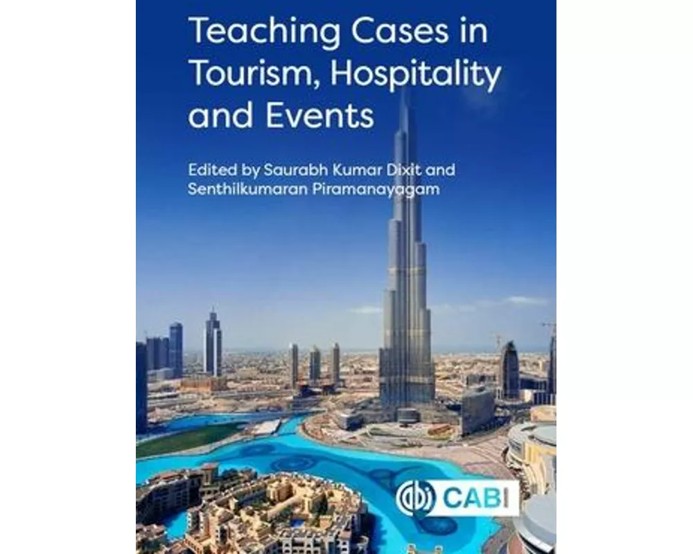 Teaching Cases in Tourism, Hospitality and Events