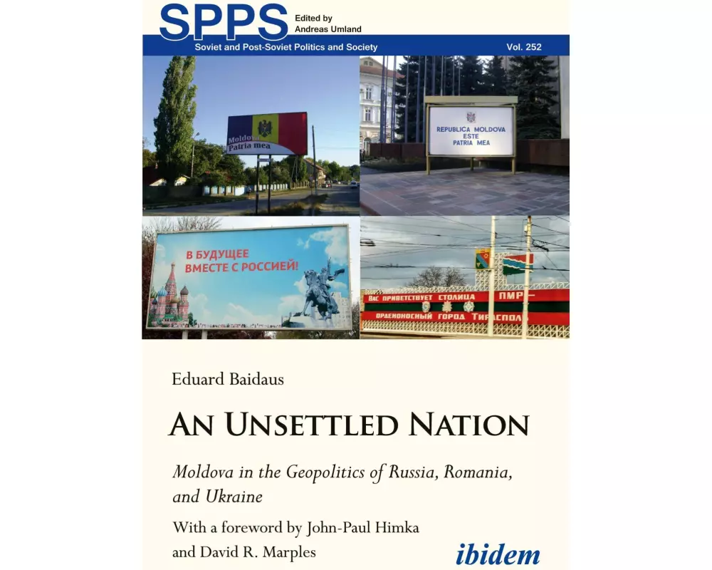 An Unsettled Nation: Moldova in the Geopolitics of Russia, Romania, and Ukraine