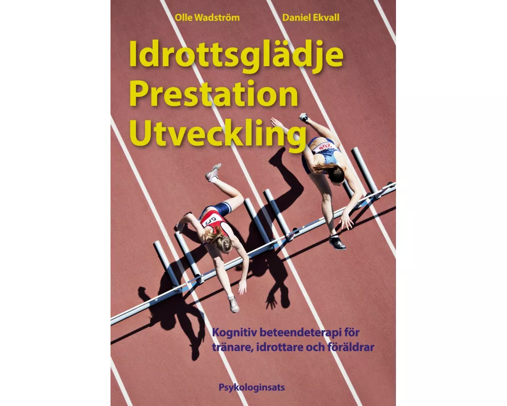 Idrottsglädje Prestation Utveckling