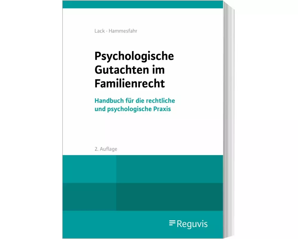 Psychologische Gutachten im Familienrecht