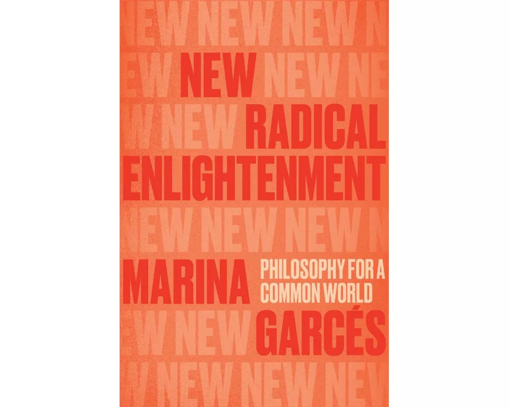 New Radical Enlightenment
