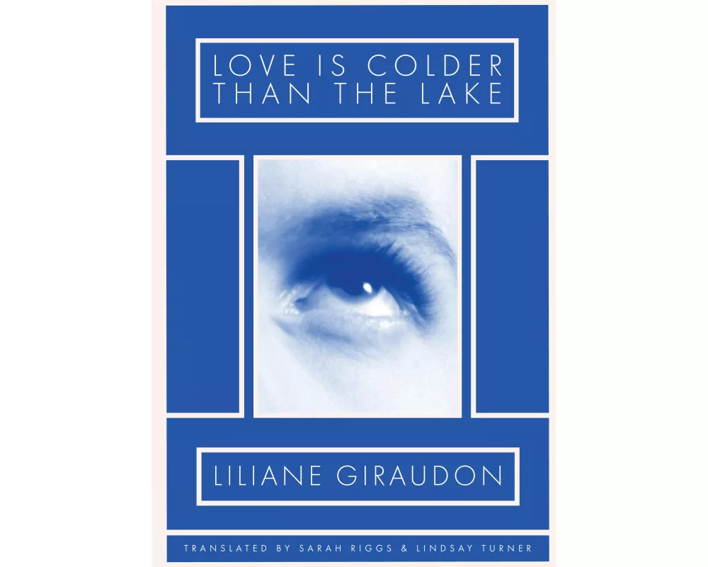 Love Is Colder Than the Lake