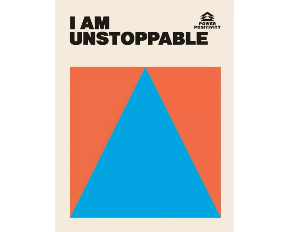 I Am Unstoppable