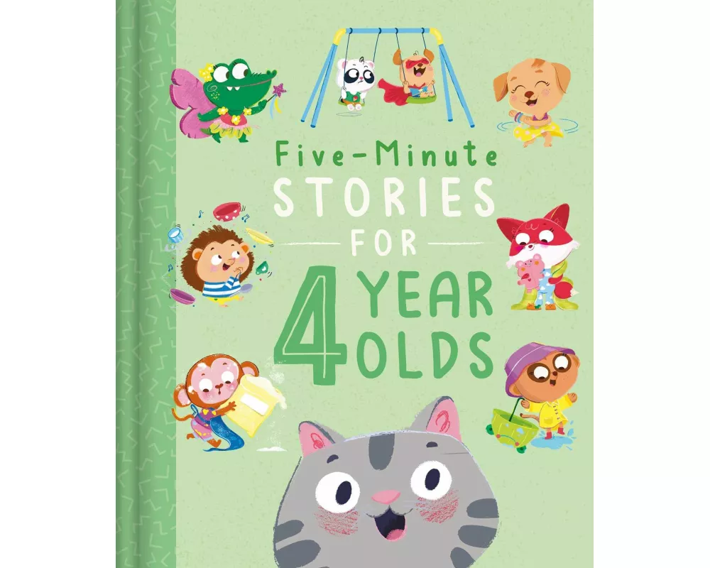 Five-Minute Stories for 4 Year Olds: With 7 Stories, 1 for Every Day of the Week