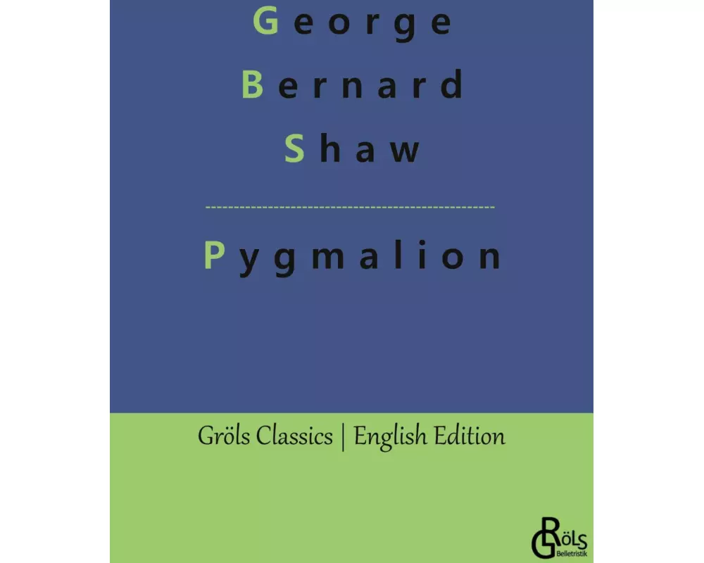 Pygmalion