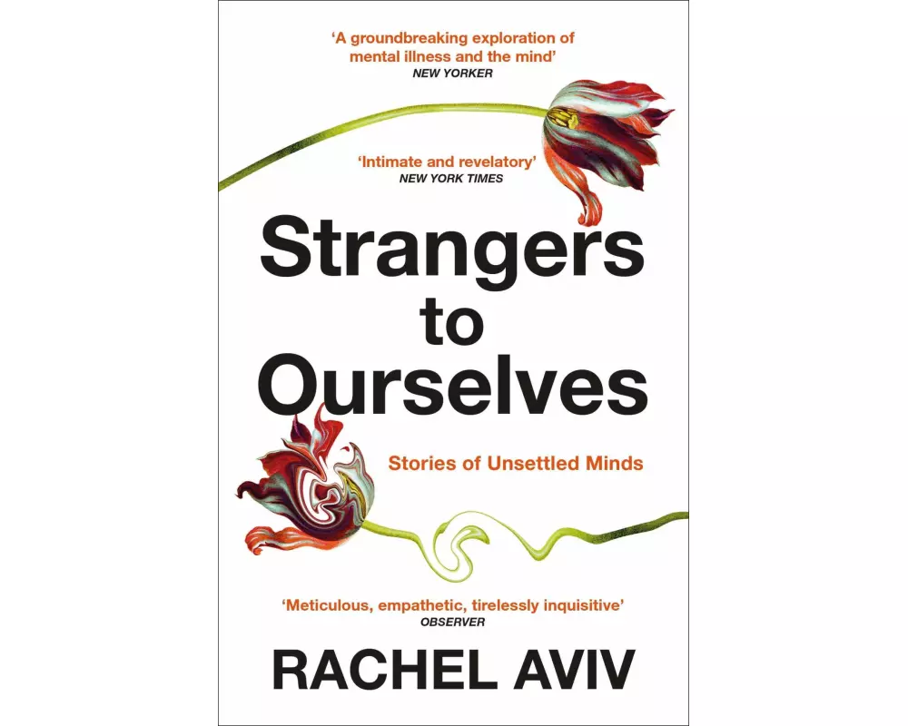Strangers to Ourselves