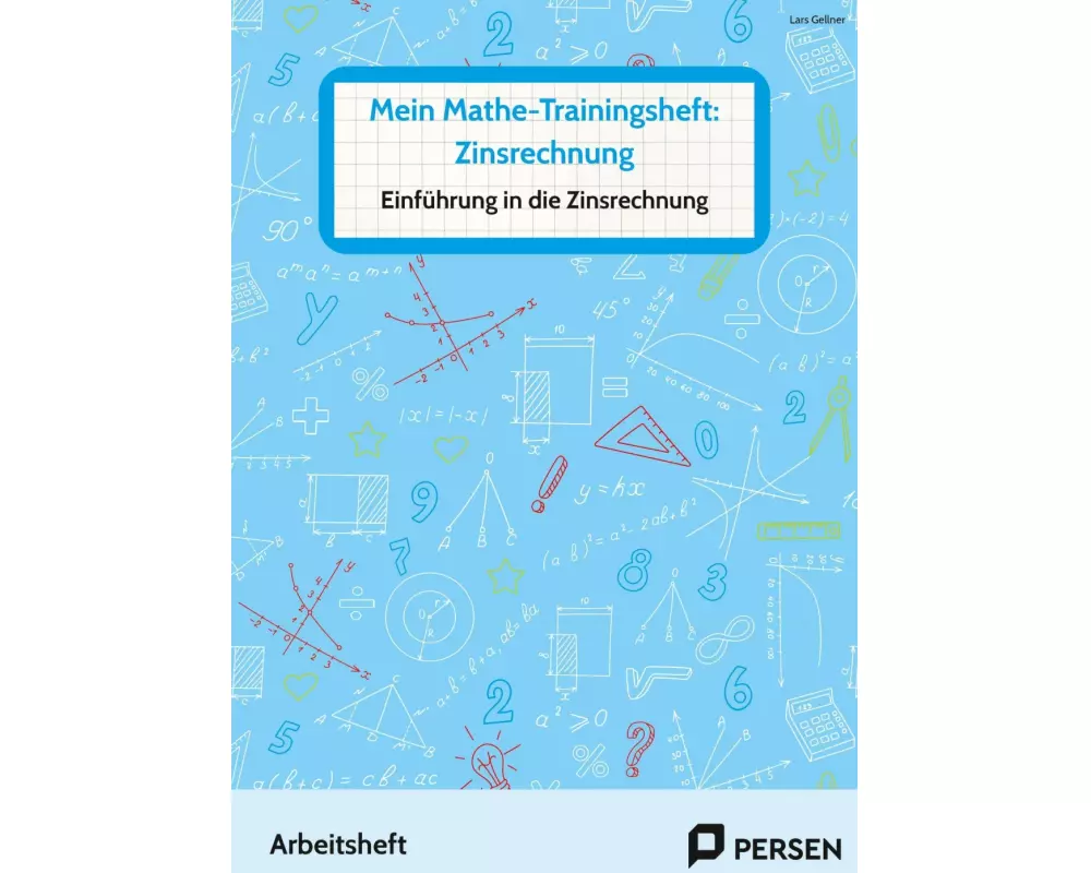 Mein Mathe-Trainingsheft: Zinsrechnung