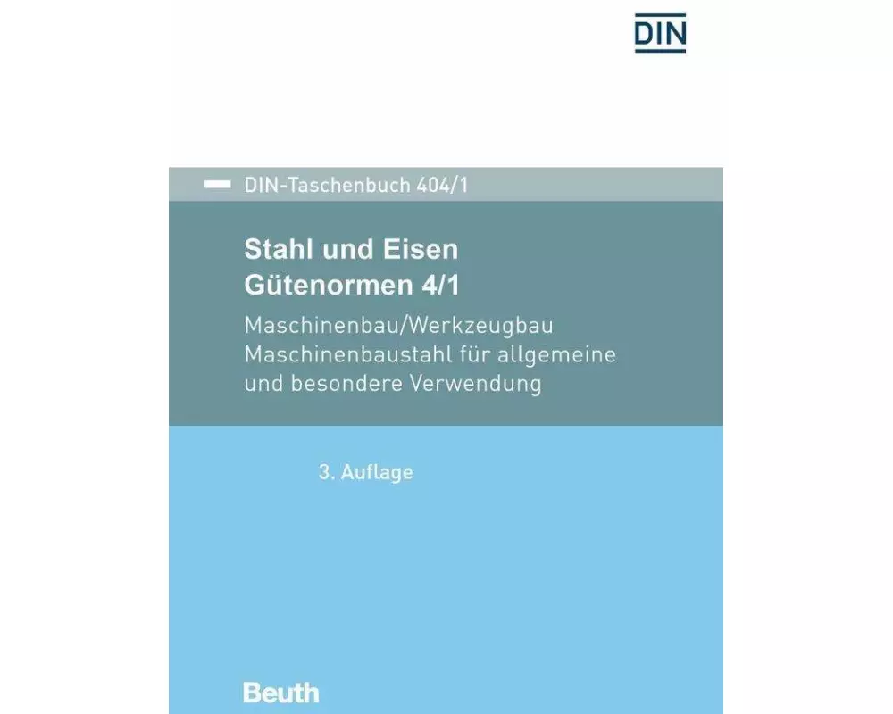 Stahl und Eisen: Gütenormen 4/1