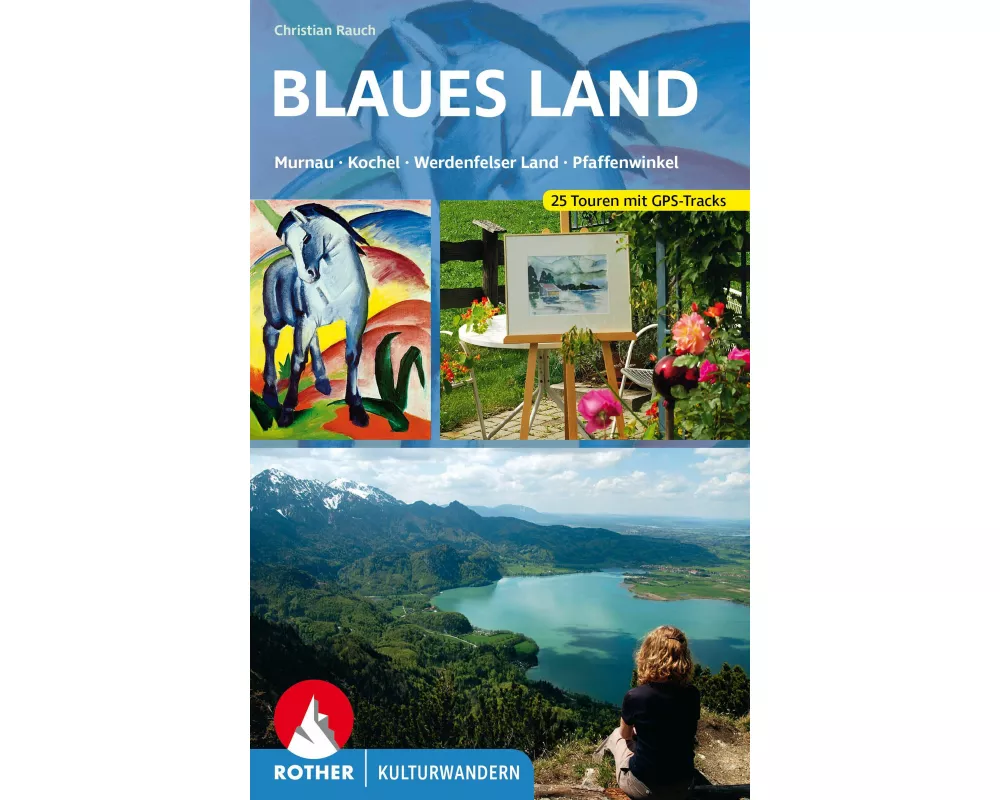 Kulturwandern Blaues Land