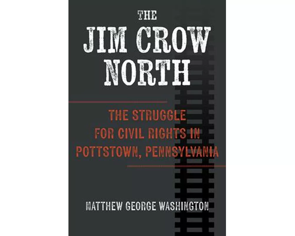 The Jim Crow North
