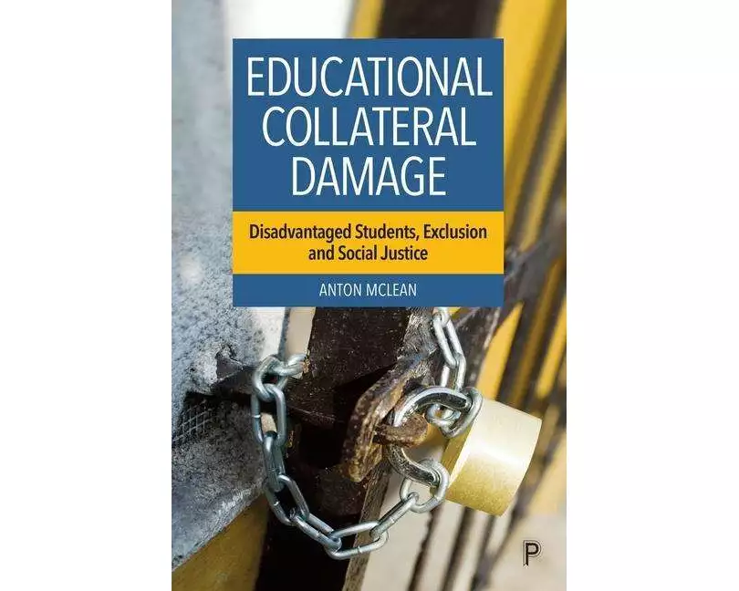 Educational Collateral Damage