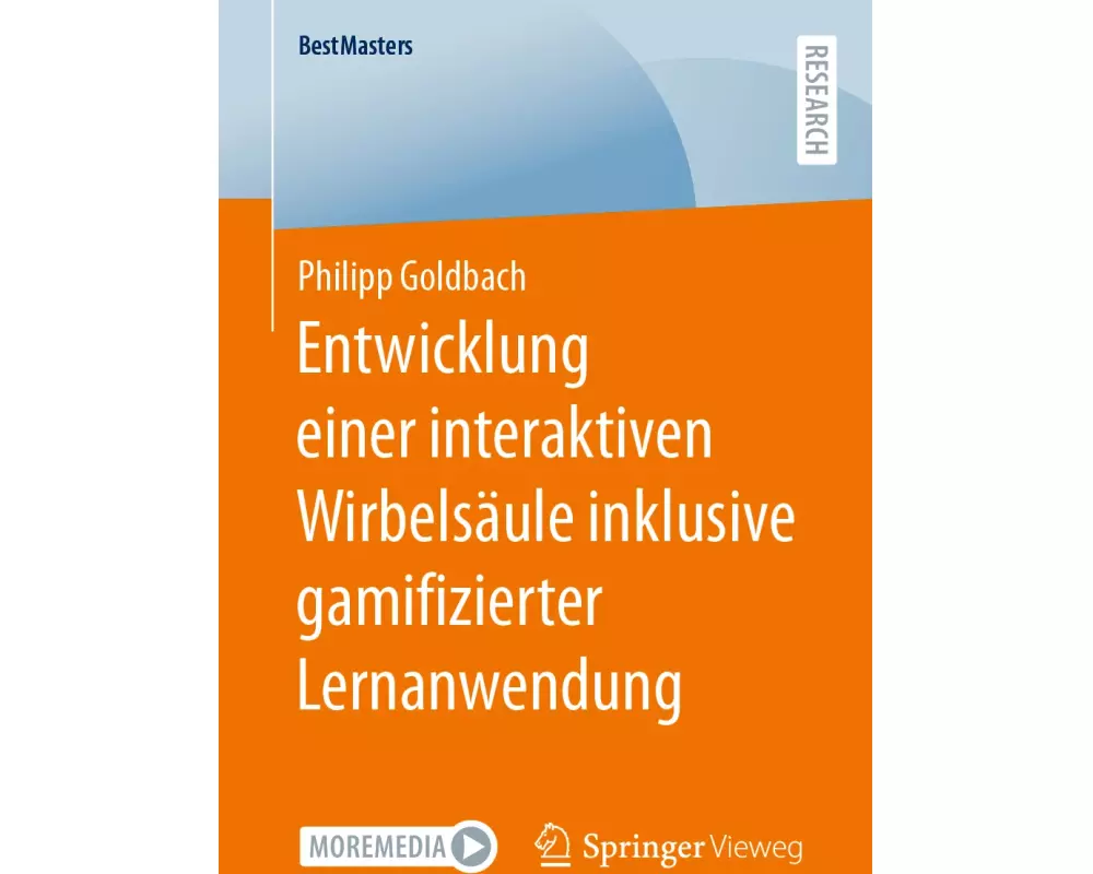 Entwicklung einer interaktiven Wirbelsäule inklusive gamifizierter Lernanwendung