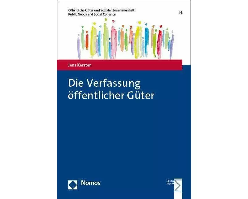 Die Verfassung öffentlicher Güter