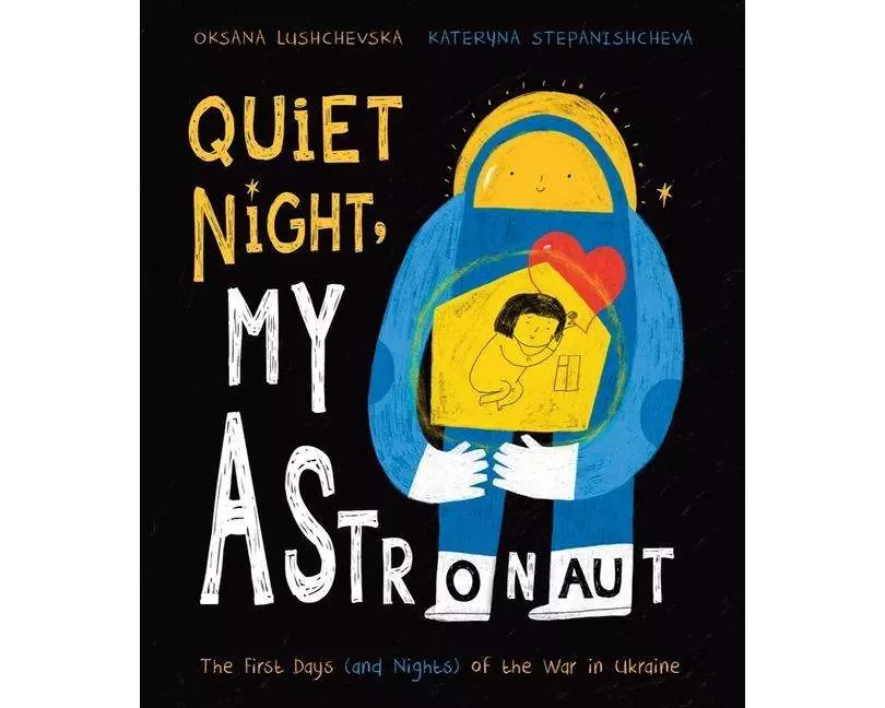 Quiet Night, My Astronaut