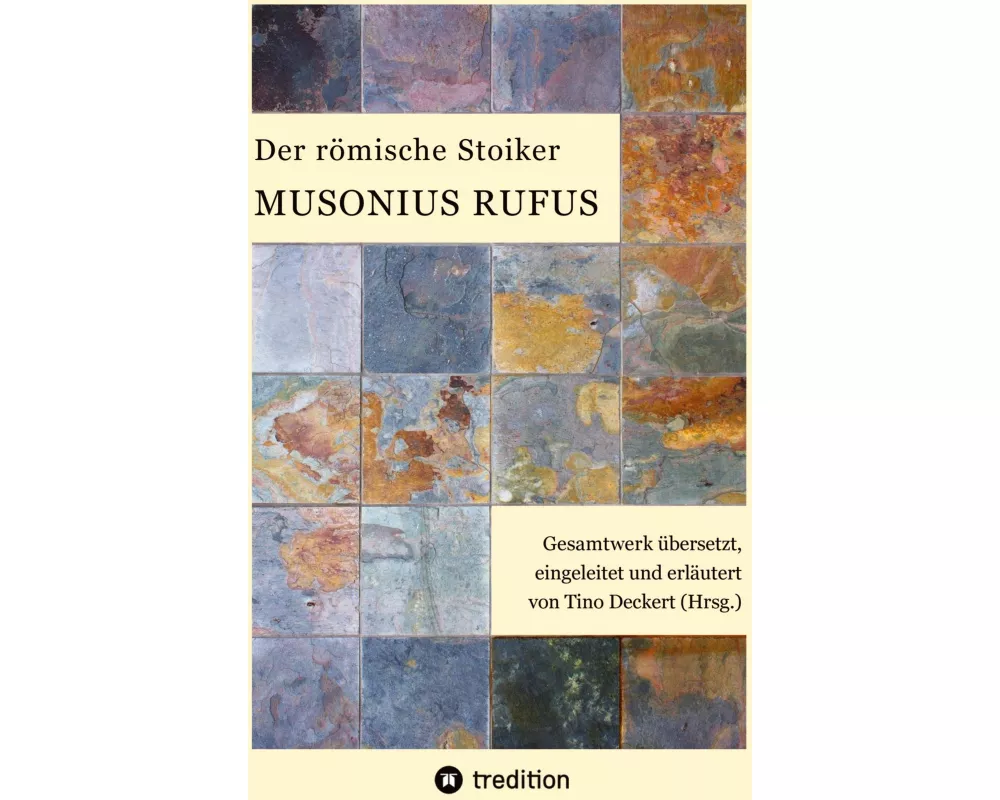 Der römische Stoiker Musonius Rufus