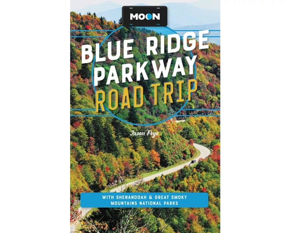 Moon Blue Ridge Parkway Road Trip