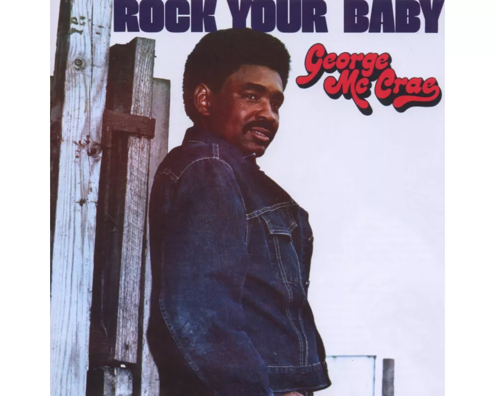 Rock Your Baby (Expanded Edition)