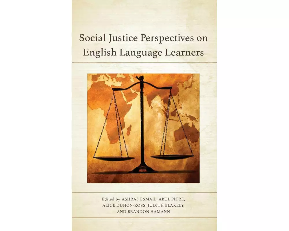 Social Justice Perspectives on English Language Learners
