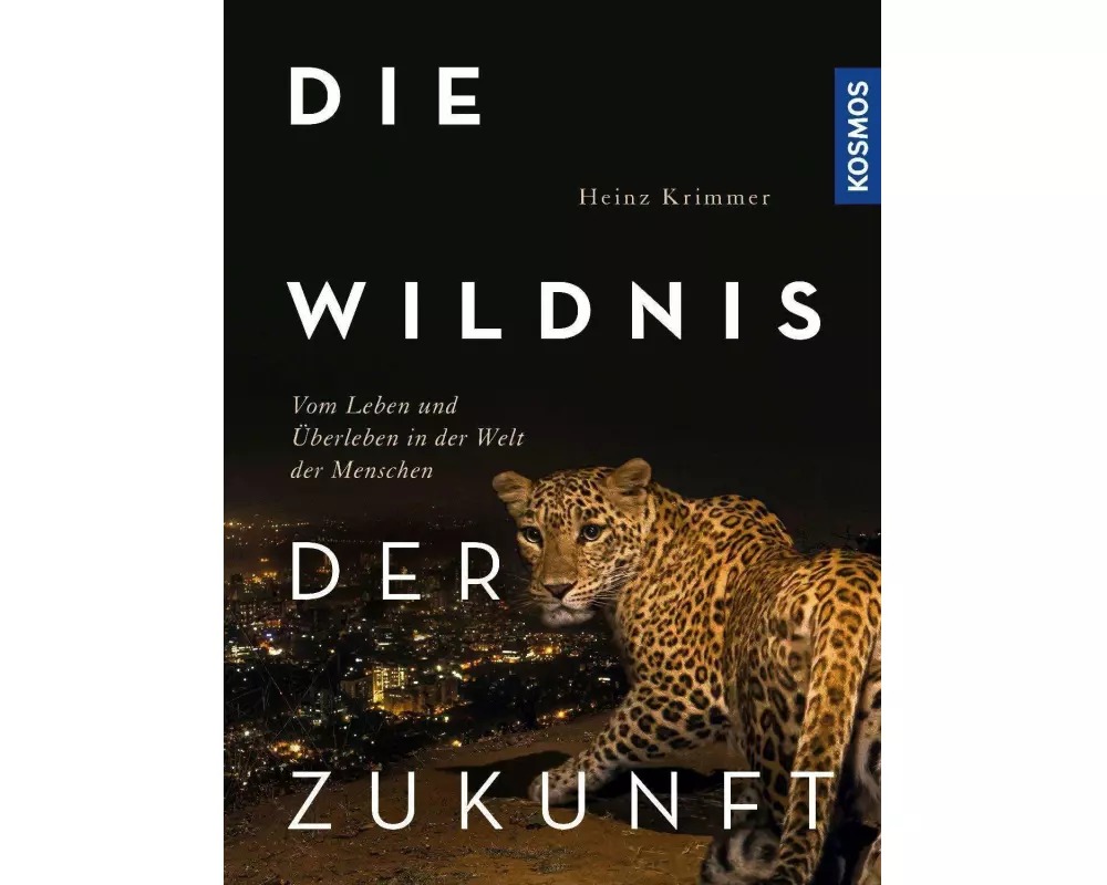 Die Wildnis der Zukunft