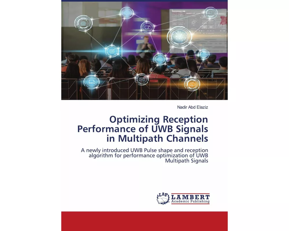 Optimizing Reception Performance of UWB Signals in Multipath Channels